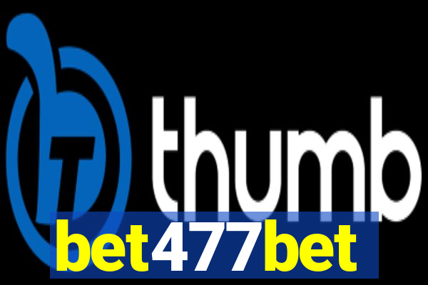 bet477bet