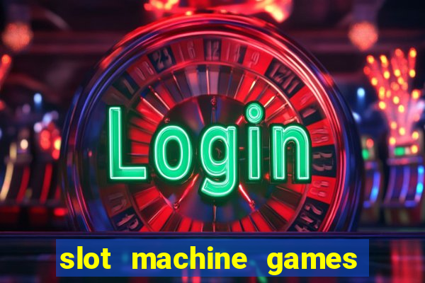 slot machine games real money