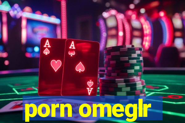 porn omeglr