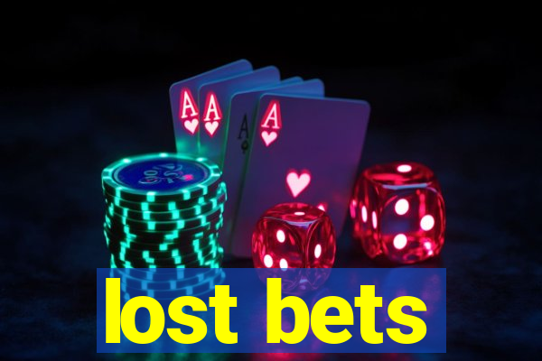 lost bets