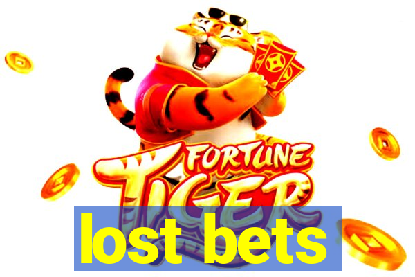 lost bets