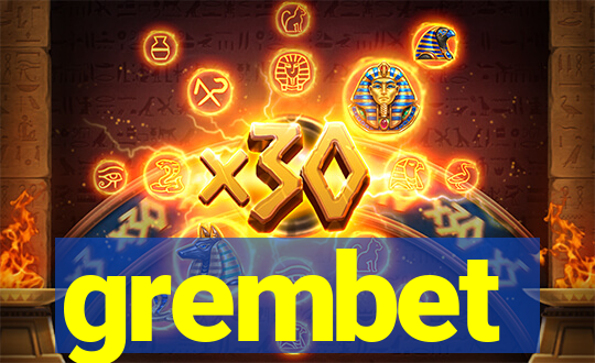 grembet