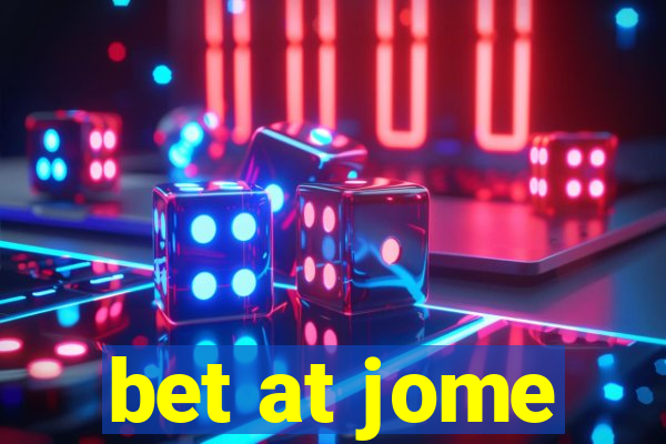 bet at jome