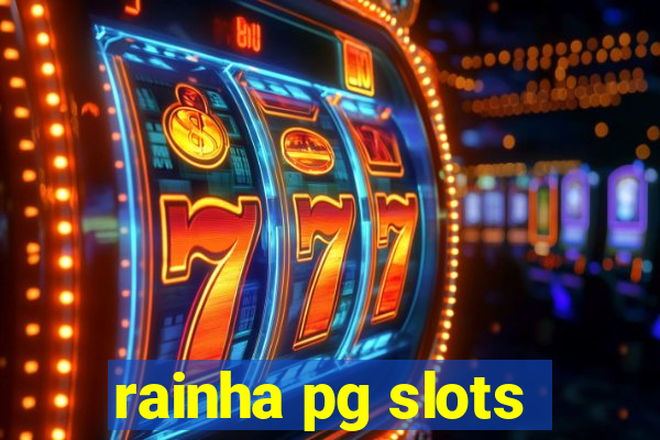 rainha pg slots