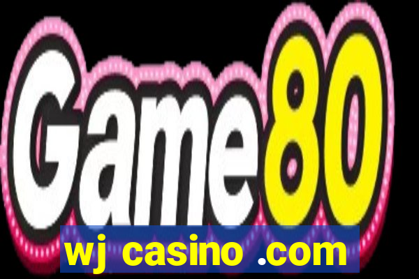 wj casino .com