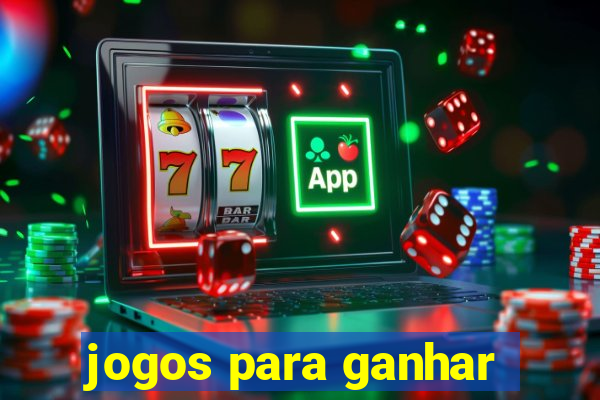 jogos para ganhar