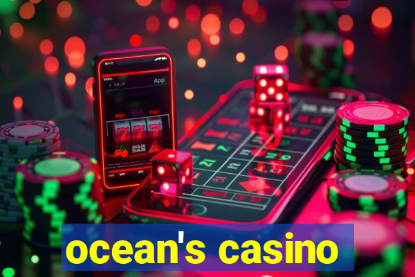 ocean's casino