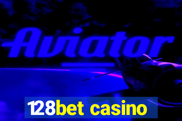 128bet casino