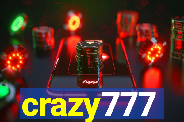 crazy777