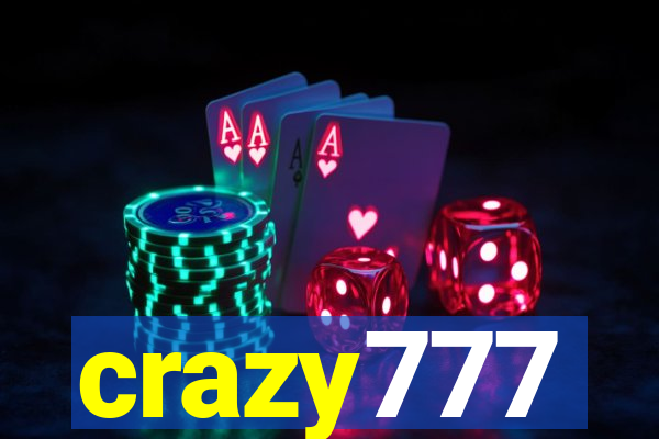 crazy777