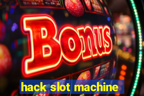 hack slot machine