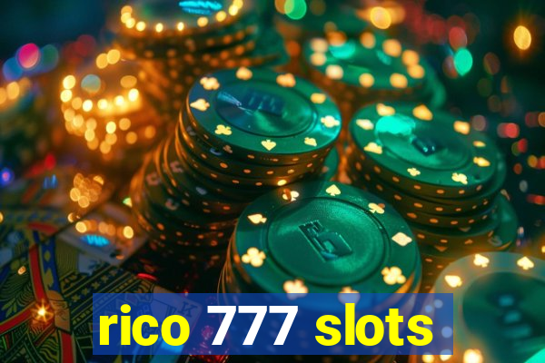 rico 777 slots