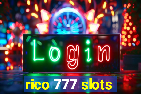 rico 777 slots