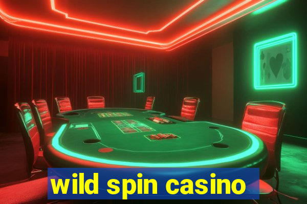 wild spin casino