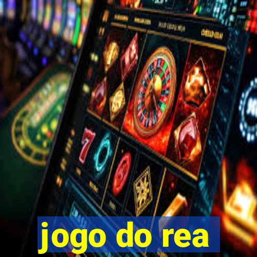 jogo do rea