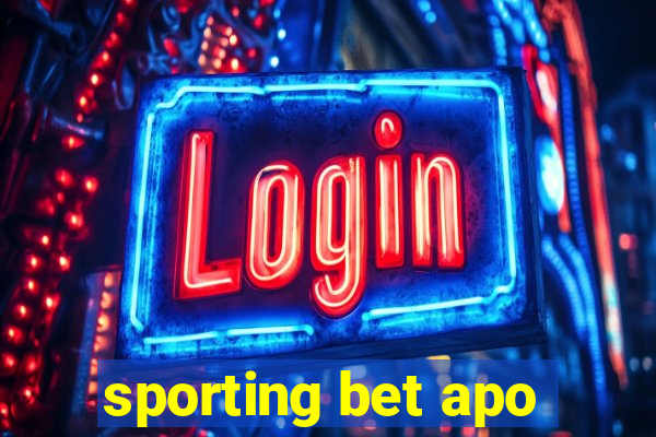 sporting bet apo