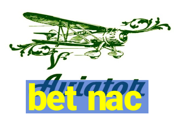 bet nac