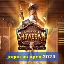 jogos us open 2024