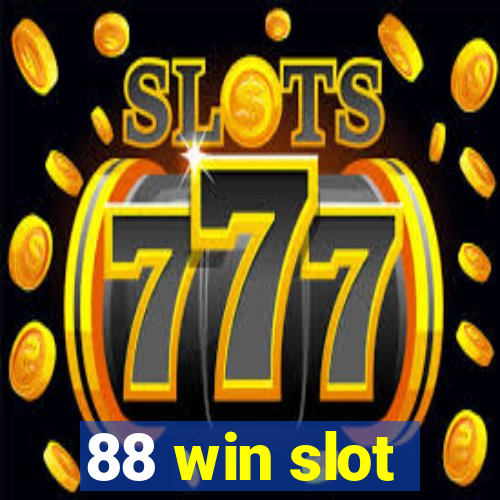 88 win slot