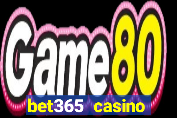 bet365 casino ontario bonuses