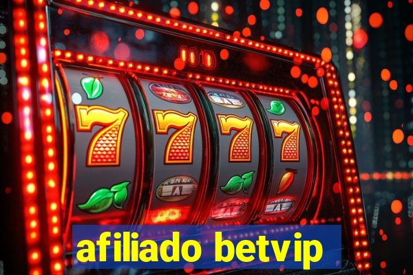 afiliado betvip