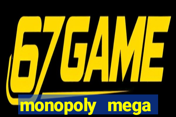 monopoly mega movers slot game