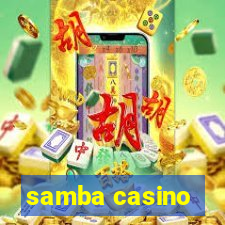 samba casino