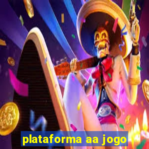 plataforma aa jogo