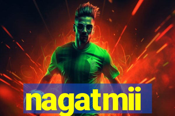 nagatmii