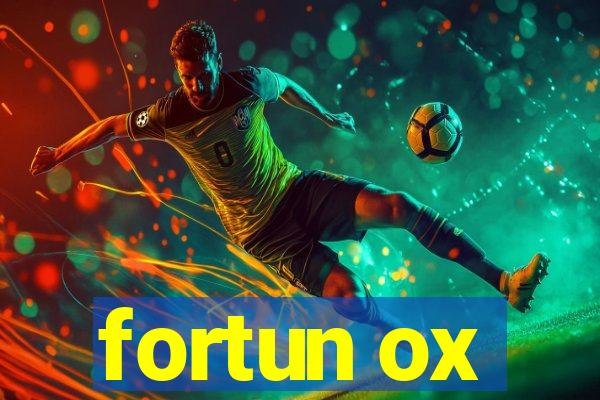 fortun ox