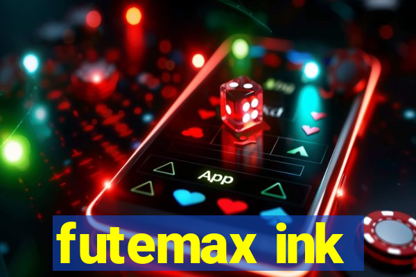 futemax ink