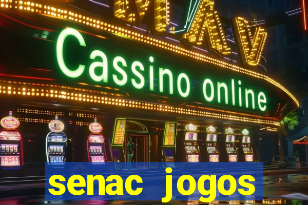 senac jogos digitais bacharelado