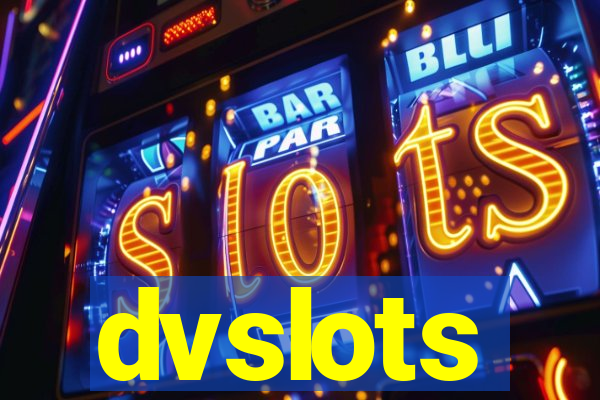 dvslots