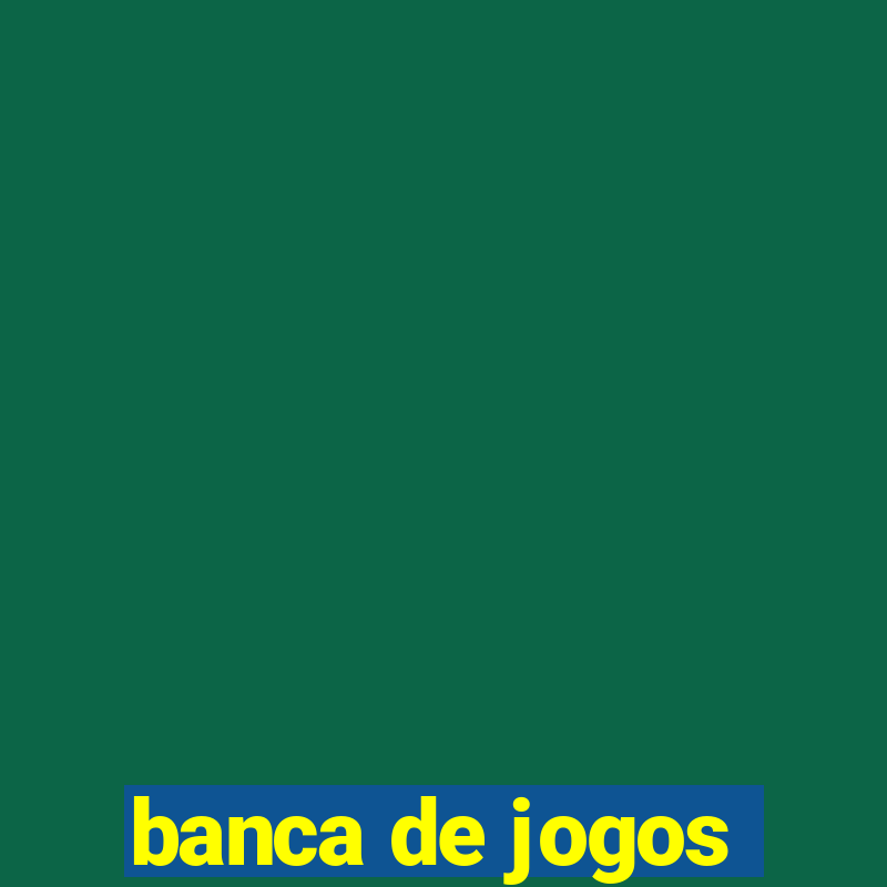 banca de jogos