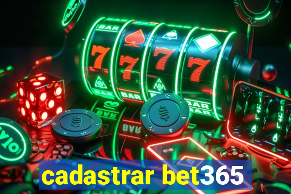 cadastrar bet365