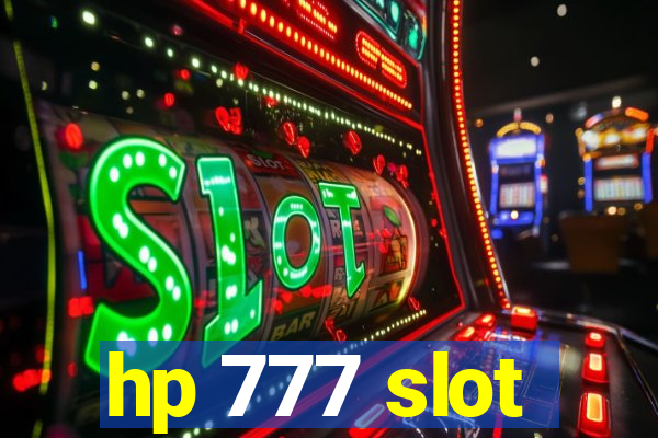 hp 777 slot