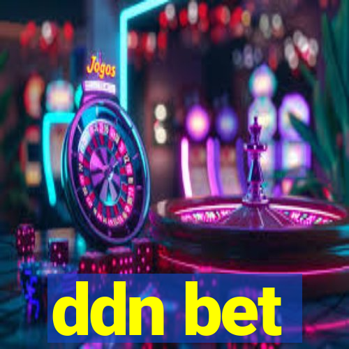 ddn bet