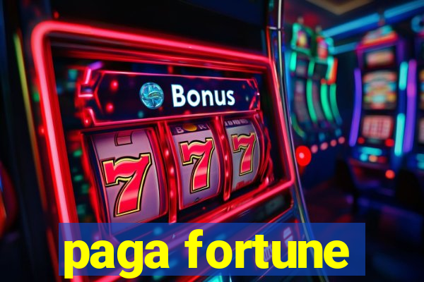 paga fortune