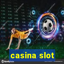 casina slot