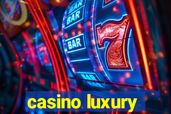 casino luxury