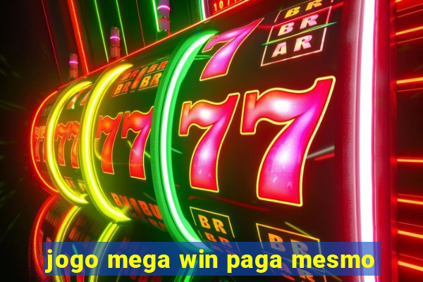 jogo mega win paga mesmo