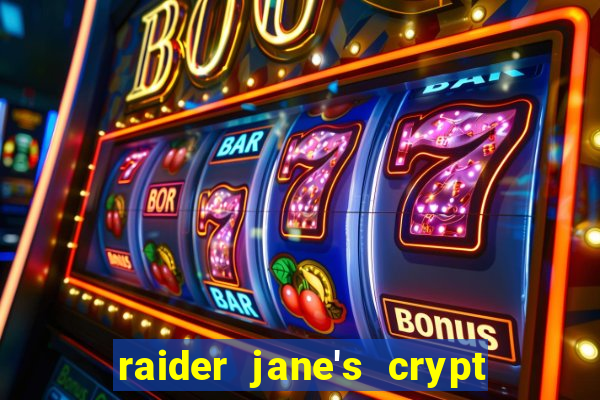 raider jane's crypt of fortune