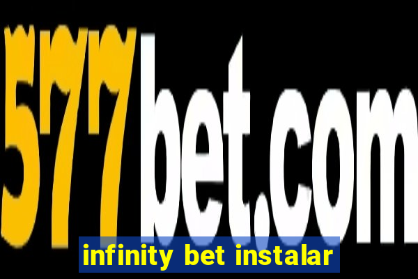 infinity bet instalar