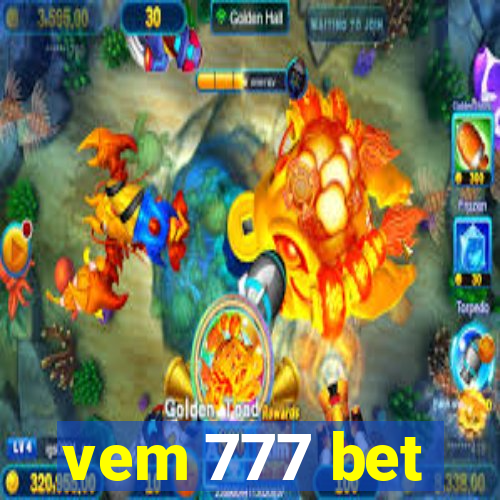 vem 777 bet