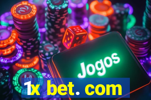 1x bet. com