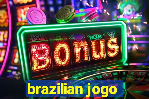 brazilian jogo