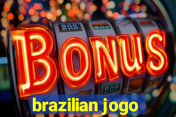 brazilian jogo