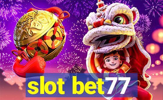 slot bet77