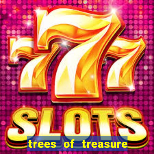 trees of treasure slot demo