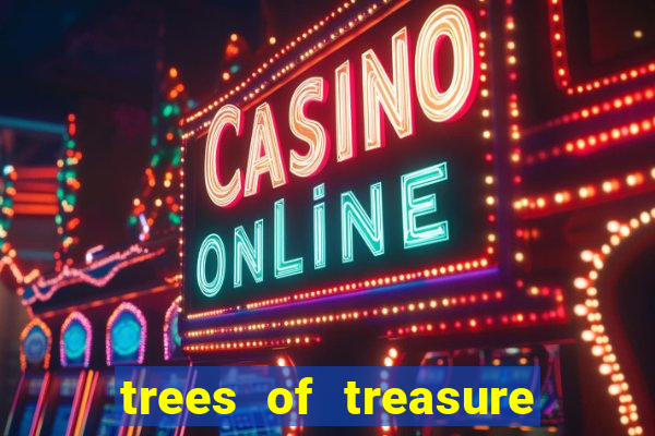 trees of treasure slot demo